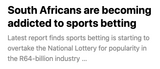 The New Casino Economy: How despair became South Africa’s most profitable commodity