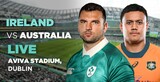 LIVE: Ireland vs Wallabies