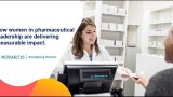 The returns of representation: how women in pharma leadership are delivering measurable impact