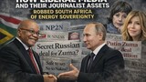 How NGOs, Liberal Media and Their Journalist Assets Robbed South Africa of Energy Sovereignty