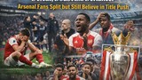 Defeat, Doubt and Defiance: Arsenal Fans Split but Still Believe in Title Push