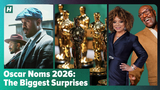 Oscar Nominations 2026: The Biggest Surprises