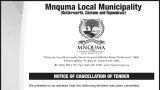 MNQUMA LOCAL MUNICIPALITY: NOTICE OF CANCELLATION OF TENDER