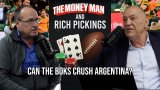 Money Man & Rich Pickings: Can the Boks crush Argentina?